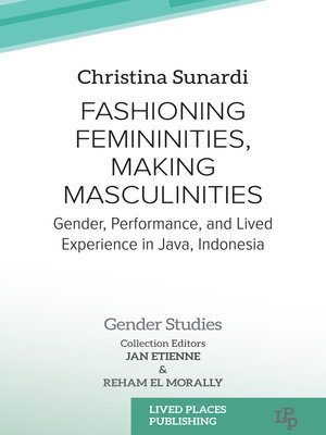 cover image of Fashioning Femininities, Making Masculinities